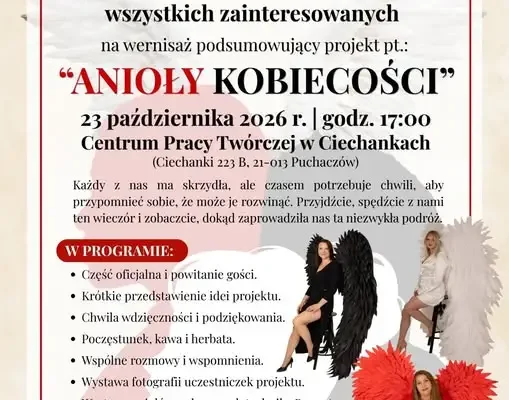 Wieczór podsumowujący projekt „Anioły Kobiecości” w Ciechankach